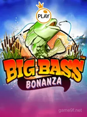 9f Big Bass Bonanza